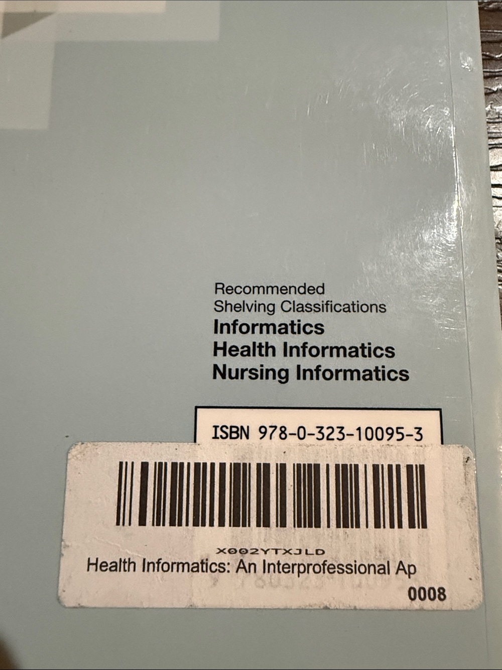 Health Informatics: An Interprofessional Approach - Picture 5 of 6